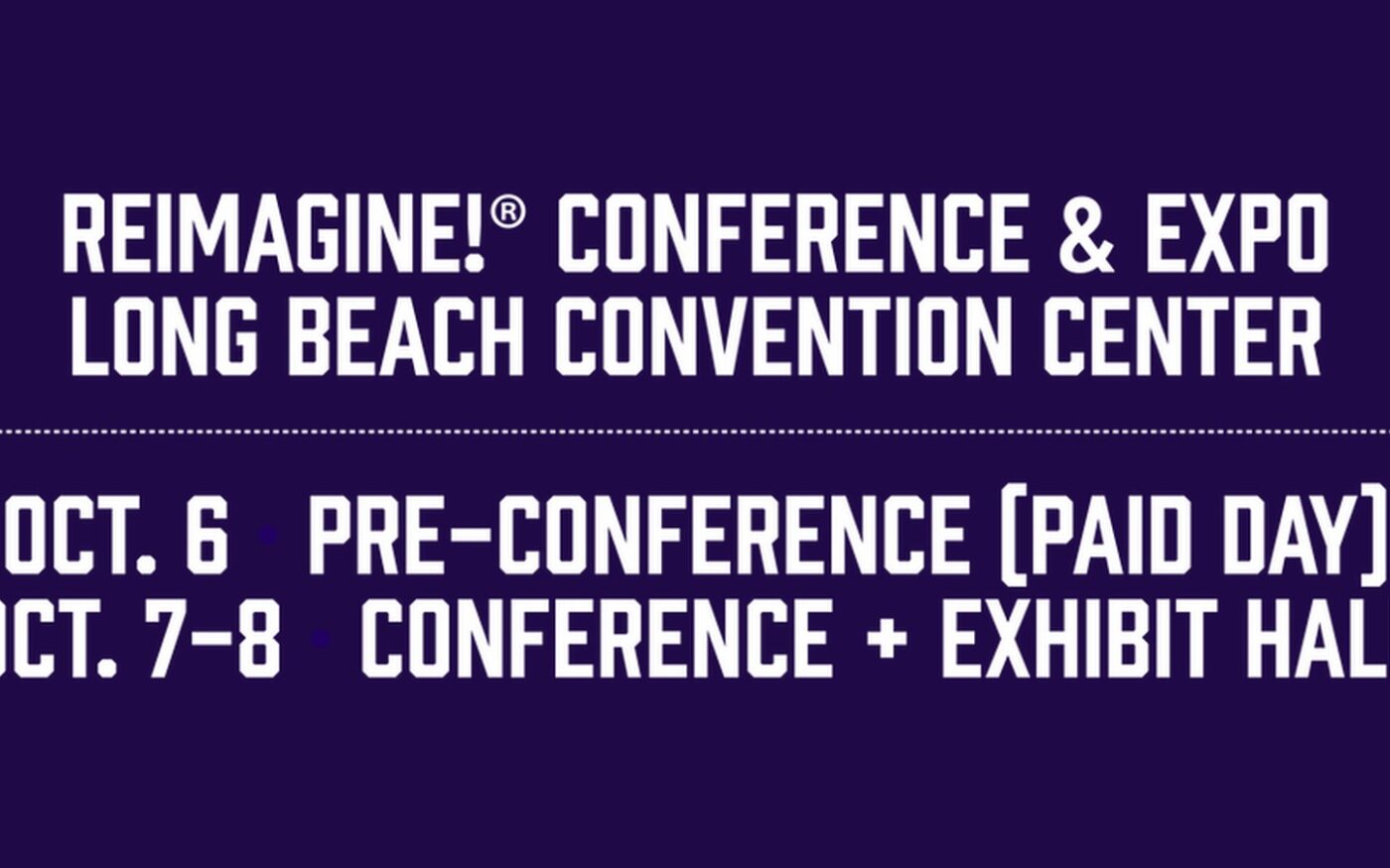 REimagine Conference and Expo 2026 event dates and Long Beach venue